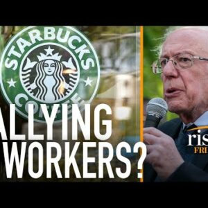 Bernie Sanders RALLIES Starbucks Workers To Unionize