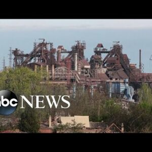 Escapees from Mariupol steel plant tell their story l GMA