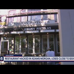 Hackers steal over $400,000 from Adams Morgan restaurant owners | FOX 5 DC