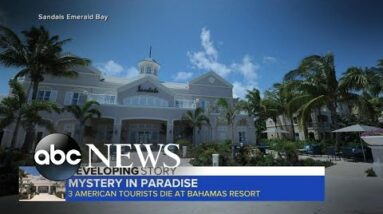Mystery deaths in the Bahamas