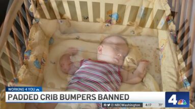Padded Crib Bumpers Banned | NBC4 Washington