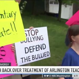 Parents Push Back Over Treatment of Arlington Teacher | NBC4 Washington