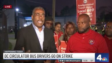 Why DC Circulator Bus Drivers Are on Strike | NBC4 Washington