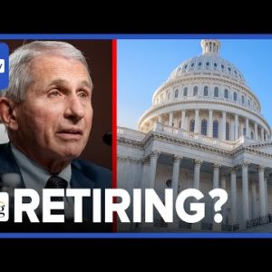 Fauci SCARED Of GOP Subpoena Power? Expected To RETIRE AT End Of Biden's 1st Term: Kim, Batya, Robby