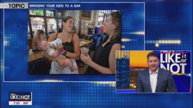 LIKE IT OR NOT? Bringing your kids to a bar | FOX 5 DC