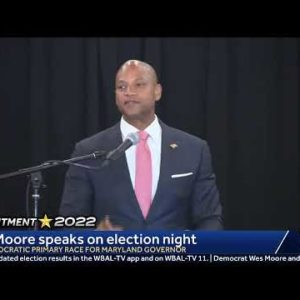 LIVE: Wes Moore speaks on primary election night - https://on.wbaltv.com/3aMHyJB