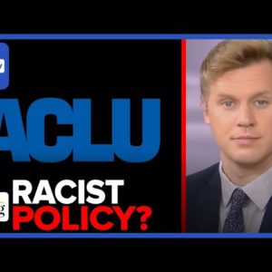 ACLU Backs RACIST Admissions Policy? SCOTUS To Hear HUGE Harvard Affirmative Action Case