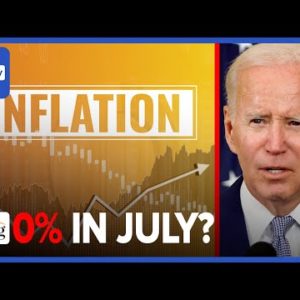 Biden Falsely Claims 0% INFLATION In July. Gas Prices Dip, Grocery & Energy Costs Jump: Bri & Robby