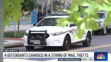 4 Defendants Charged in a String of Mail Thefts | NBC4 Washington