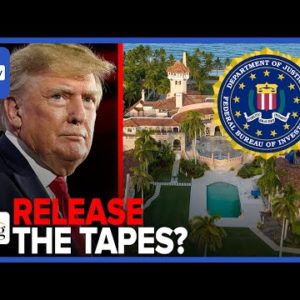 SURVEILLANCE TAPES? Trump Weighs Releasing Footage From Mar-a-Lago FBI Raid: Bri & Robby