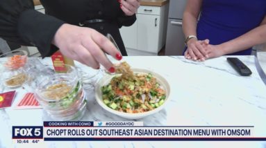 Chopt rolls out Southeast Asian destination menu