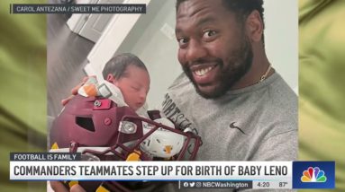 Commanders Teammates Step up for Birth of Player's Baby | NBC4 Washington