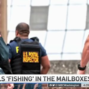 Criminals ‘Fishing' in Mailboxes Cost Bethesda Man Thousands | NBC4 Washington