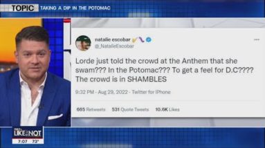 LIKE IT OR NOT: Lorde swimming in the Potomac | FOX 5 DC