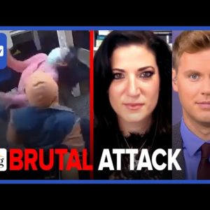 Woman Assaulted By Homeless Man, TYT's Ana Kasparian DRAGGED For Defending Victim: Batya & Robby