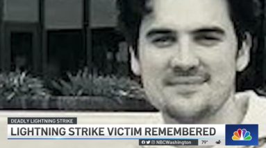 Third Victim of Lightning Strike in DC Remembered for ‘Unwavering Positivity' | NBC4 Washington