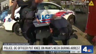 Police: DC Officer Put Knee on Man's Neck | NBC4 Washington