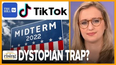 Emily Jashinsky: TikTok’s Midterm ‘Elections Center’ Is An OBVIOUS TRAP To Harvest American Data