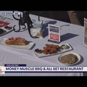 FOX 5 Zip Trip Silver Spring: Money Muscle BBQ & All Set Restaurant and Bar