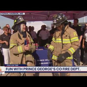 FOX 5 Zip Trip National Harbor Finale: Fun with Prince George's Co Fire Dept.!