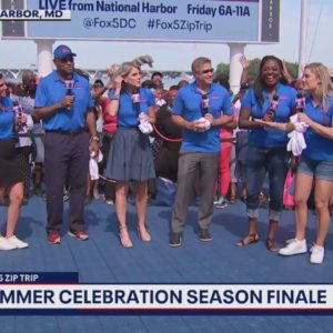 FOX 5 Zip Trip National Harbor Finale: Saying goodbye to the FOX 5 Zip Trip 2022 season!