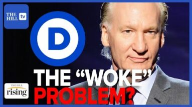 Bill Maher Calls Out Dems For Being TOO WOKE: Panel Reacts