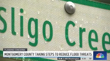 Montgomery County Takes Steps to Reduce Flood Threats to Citizens | NBC4 Washington