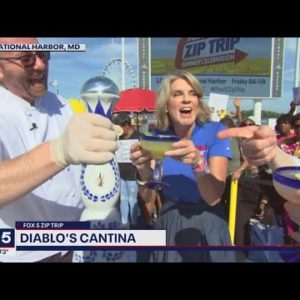 FOX 5 Zip Trip National Harbor Finale: Diablo's Cantina