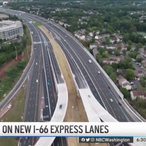 I-66 Express Lanes Tolling, HOV Enforcement Underway | NBC4 Washington