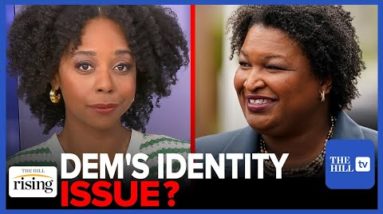 Briahna Joy Gray: Identity Politics CON GAME Sinks Stacey Abrams' Campaign