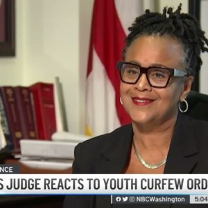 Prince George's County Judge Reacts to Youth Curfew Order | NBC4 Washington
