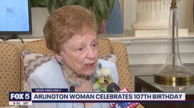Arlington woman celebrates 107th birthday; shares secret to her longevity