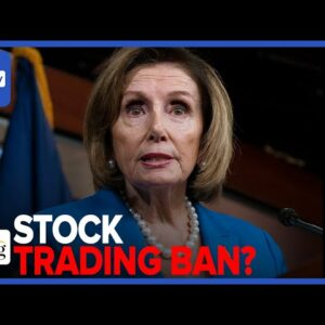 FUN'S OVER? House To Vote On STOCK TRADING BAN For Members Of Congress This Week
