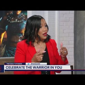 The Daily Vitamin: How to celebrate the warrior in you | FOX 5 DC