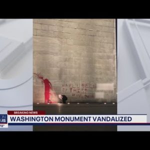 Washington Monument Vandalized