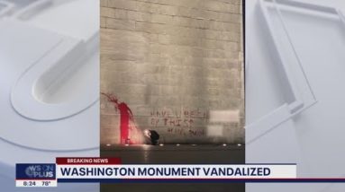 Washington Monument Vandalized