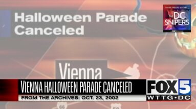 FOX 5 Archives 10.23.02: Vienna, VA cancels 2002 Halloween parade due to the DC Sniper Attacks