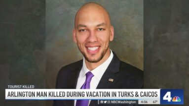 Arlington Man Killed on Vacation in Turks & Caicos | NBC4 Washington
