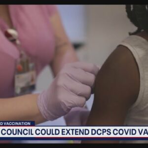 DC could again push back COVID-19 vaccine deadline for students