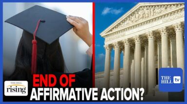 SCOTUS Hears Affirmative Action Case, May END Race-Based Admissions: Robby, Batya, Ameshia DEBATE
