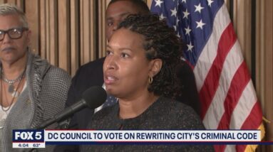 DC Council to vote on rewriting city's criminal code aimed at making city safer | FOX 5 DC
