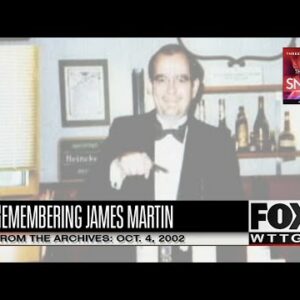FOX 5 Archives - 10.04.02: Remembering James Martin