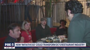 How 'Initiative 82' could transform DC's restaurant industry | FOX 5 DC