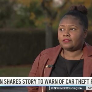 Maryland Woman Warns of Theft Risk for Certain Cars | NBC4 Washington
