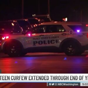 Prince George's County Youth Curfew Extended Through End of Year | NBC4 Washington