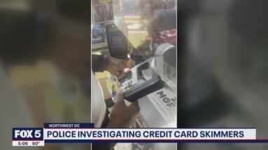 Police investigating credit card skimmers in DC | FOX 5 DC
