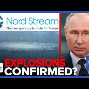 NEW: Nord Stream Pipelines Damage From 'POWERFUL Explosions': Danish Police Say. Putin Denies Blame