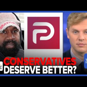 Robby Soave: Parler Accidentally DOXES VIPs In Kanye West Email; Why We NEED Better Tech Platforms