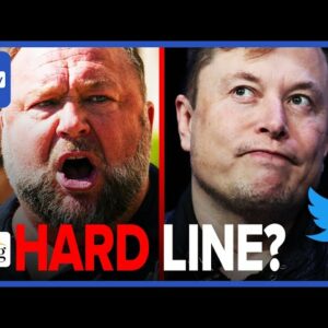 Musk WON'T Bring Alex Jones Back To Twitter, Cites Personal Reasons; Free Speech FAKEOUT?