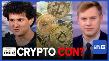 Robby Soave: Sam Bankman-Fried’s FRAUD EXPOSED. Did FTX Crypto Con Artist BUY Democratic Loyalty?